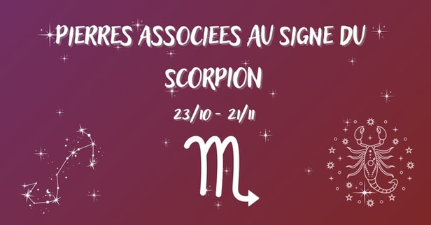 Pierres Associées au signe astrologique du Scorpion